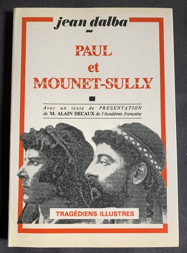 Paul et Mounet-Sully