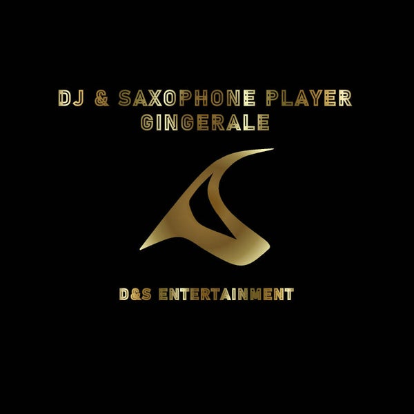 DJ Gingerale & Sax