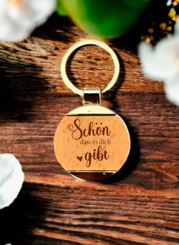 Schlüsselanhänger Schön das es Dich gibt