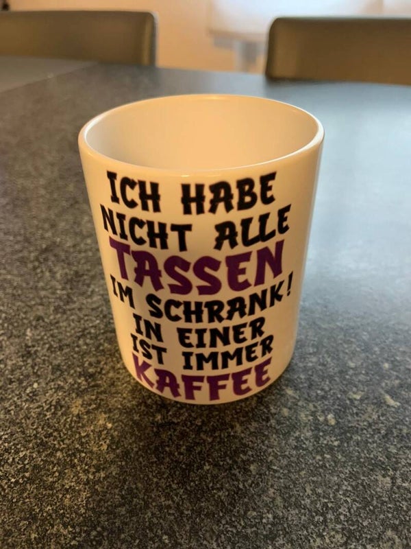 Tasse nicht alle Tassen im Schrank