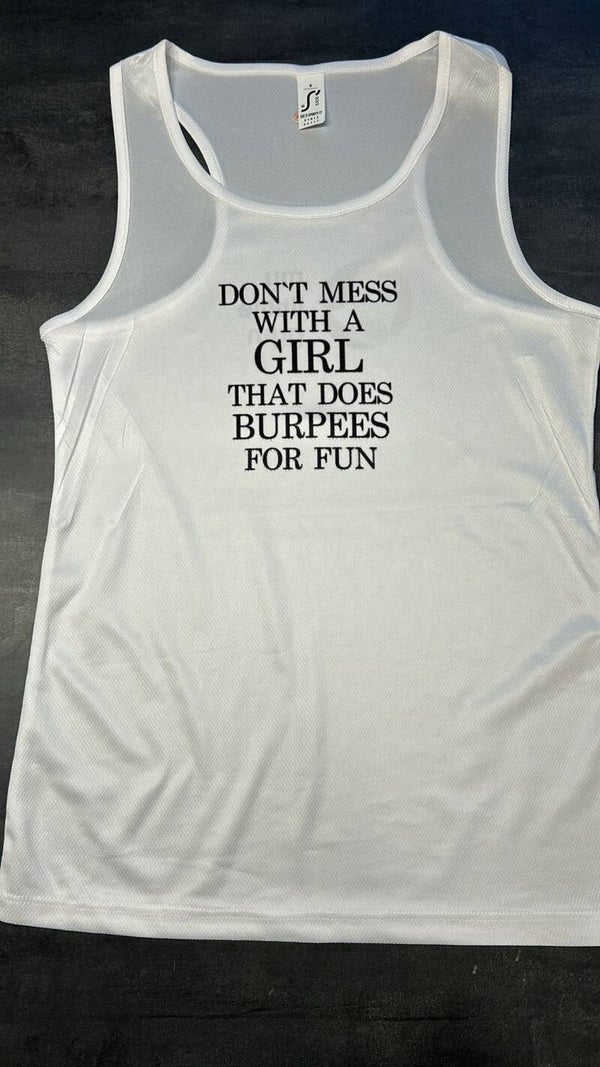 Fitness-Shirt Don‘t Mess With A Girl S/M/L