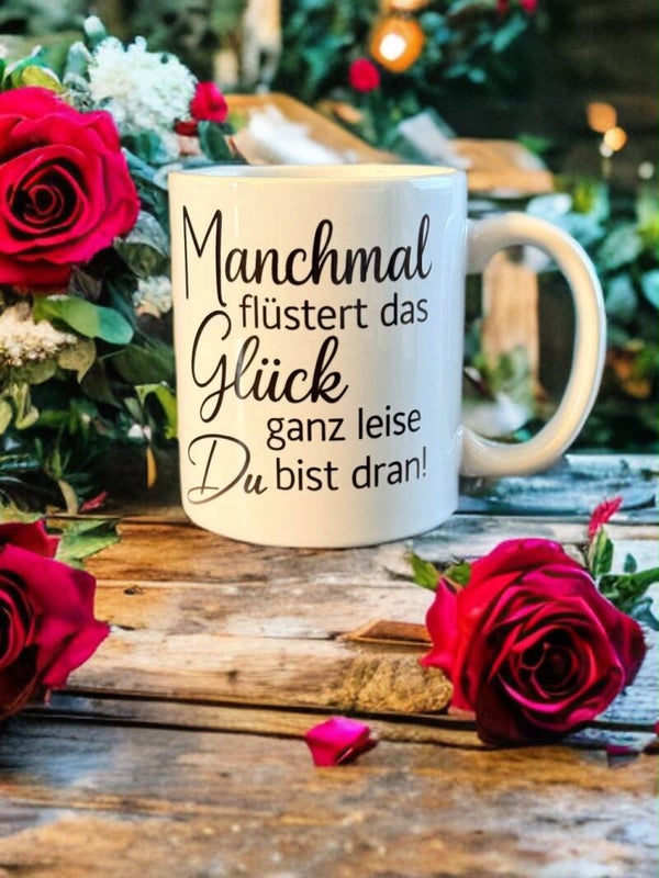 Tasse Glück