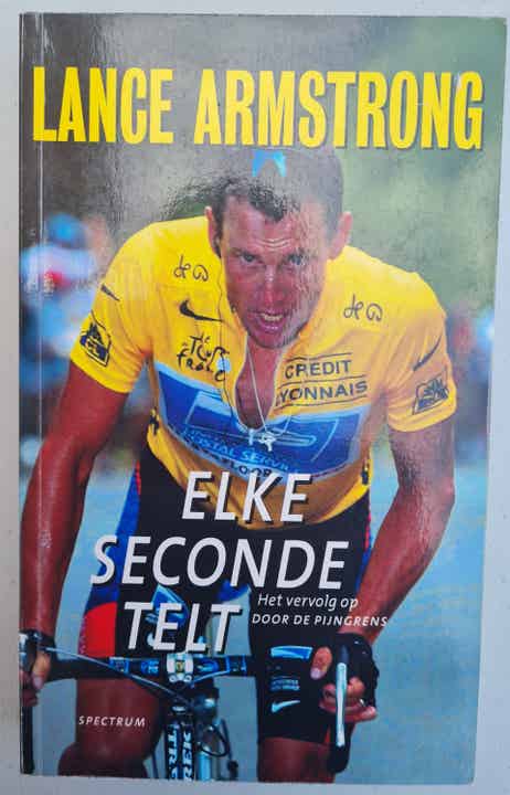 Elke seconde telt - Lance Armstrong - Sally Jenkins