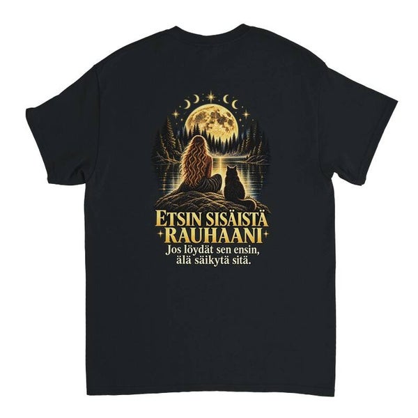 Etsin sisäistä rauhaani - T-paita