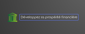 Developpez sa prosperite financiere