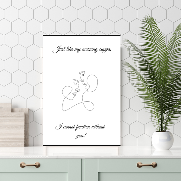 Just Like My Morning Cuppa Wall Print