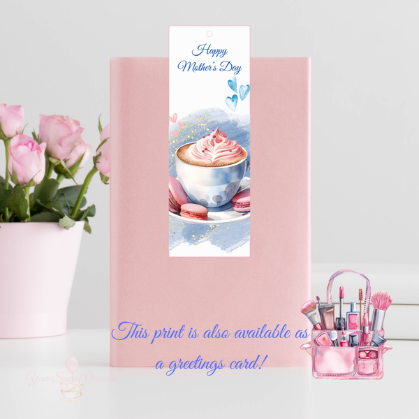 Bookmark. Mother's Day. Coffee Treat