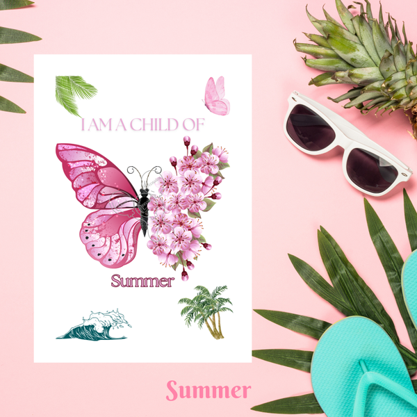 I am a Child of Summer print