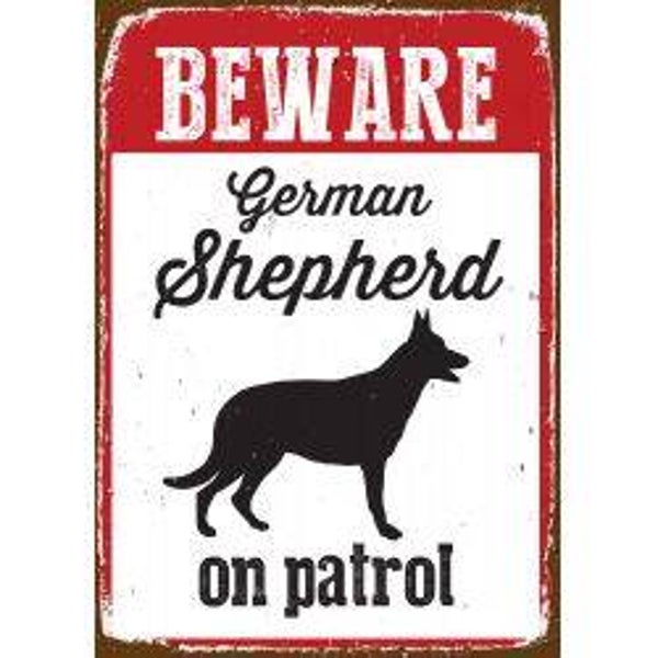 Beware German Shepherd On Patrol Tin Pack Size 14,8 x 21cm