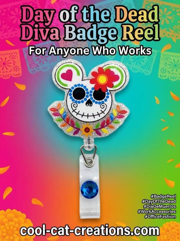 Day of the Dead Diva Badge Reel