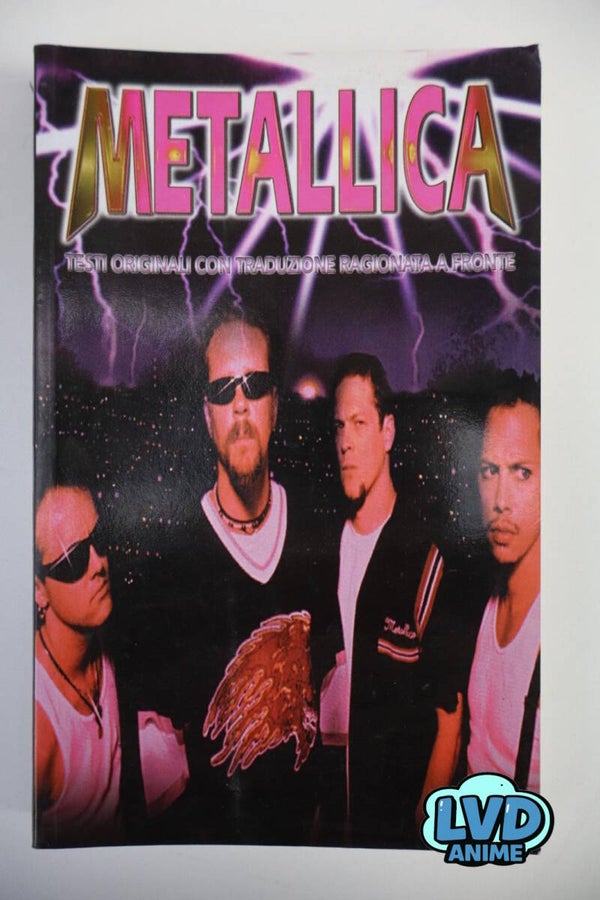 METALLICA Tutti i testi con traduzione a fronte ED LO VECCHIO