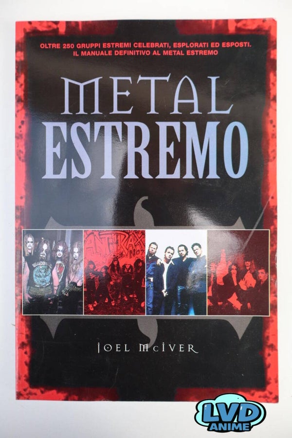 METAL ESTREMO Il manuale definitivo del metal