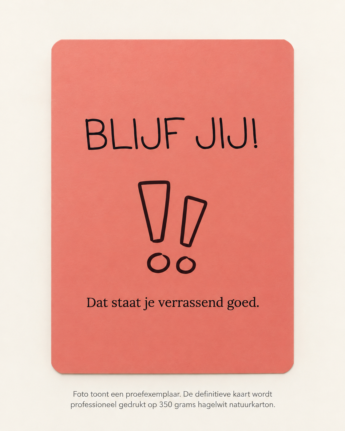Blijf jij! | Wenskaart | JIJ