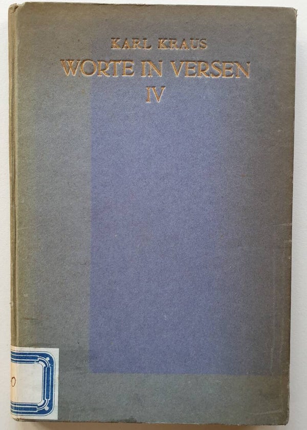 Karl Kraus Worte in Versen IV und VI