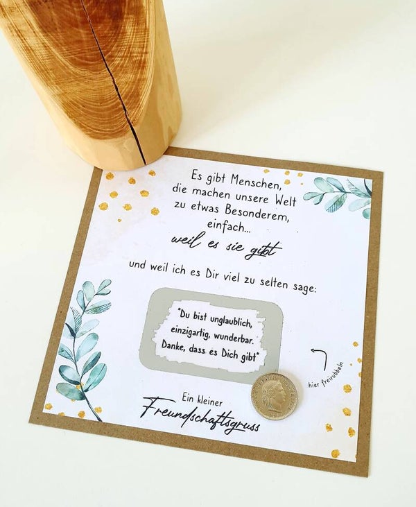 Botschafts Rubbelkarte Freundschaft WEIL ES DICH GIBT