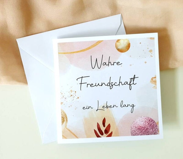 Grusskarte - Freundschaft EIN LEBEN LANG
