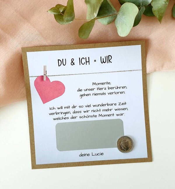 Botschafts Rubbelkarte Liebe DU & ICH = WIR