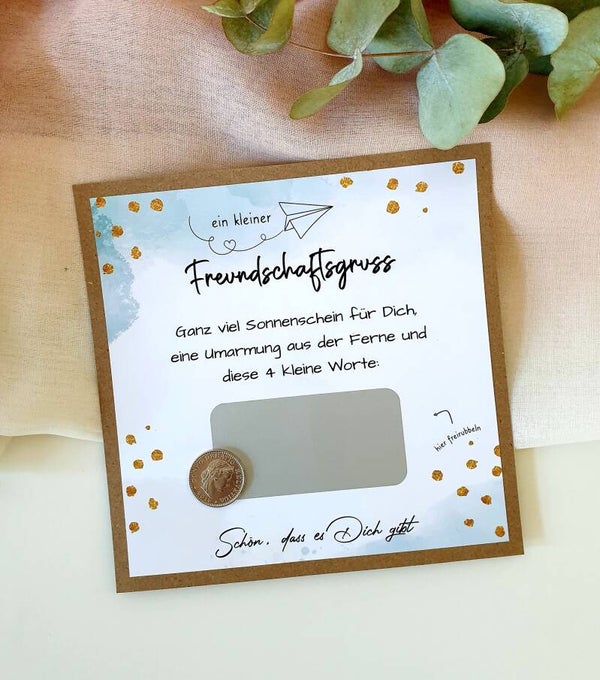 Botschafts Rubbelkarte Freundschaft FREUNDSCHAFTSGRUSS