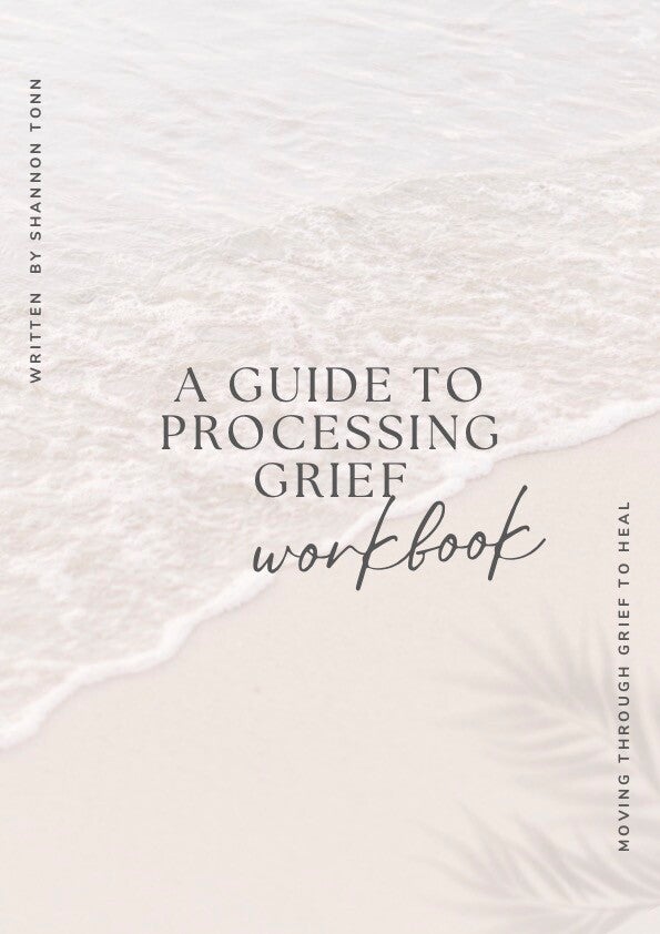A Processing Guide to Grief - Workbook (Digital Download)