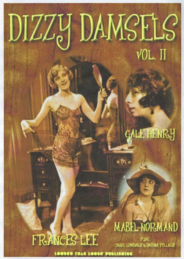 Dizzy Damsels and Crazy Janes, Vol. 2