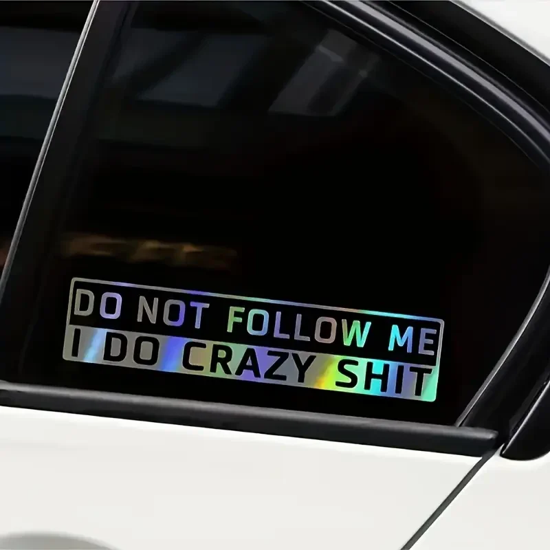 Sticker-Do not follow me-I do crazy shit