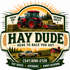 Hay Dude