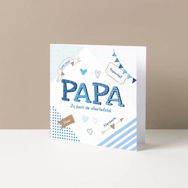 Wenskaart "Papa, allerliefste"