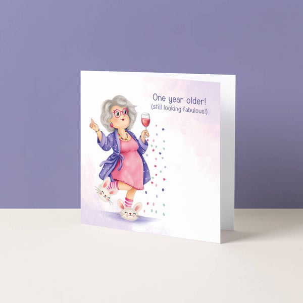 Wenskaart "One year older (still looking fabulous)"