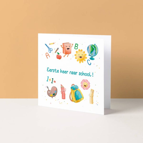 Wenskaart "Eerste keer naar school!"