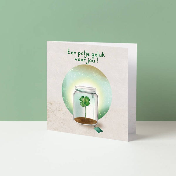 Wenskaart "Een potje geluk"