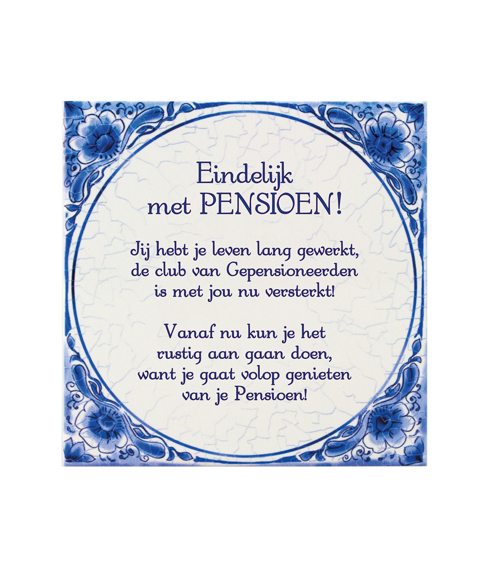 Delfts blauw tegeltje Pensioen