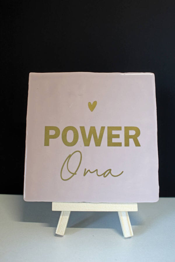 Tegeltje Power Oma
