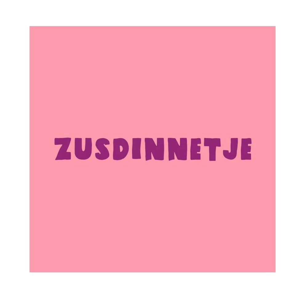 Tegeltje 'Zusdinnetje'