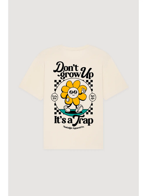 NOSTALGIC APPAREL | Don't grow up... it's a trap! | Natural Tee | loose fit - large