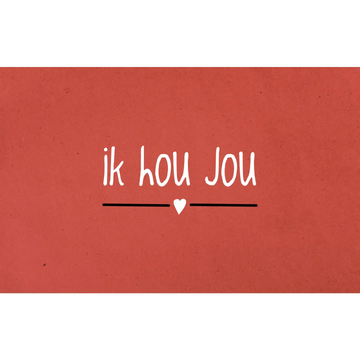 ZINVOL.NU | Postkaart L6: Ik hou jou
