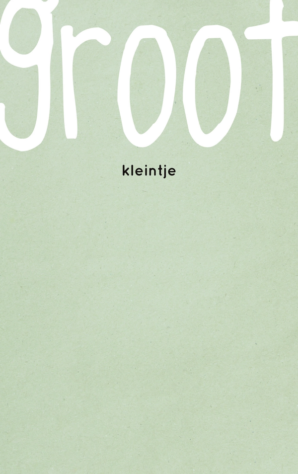 ZINVOL.NU | Postkaart Nl3: Groot Kleintje