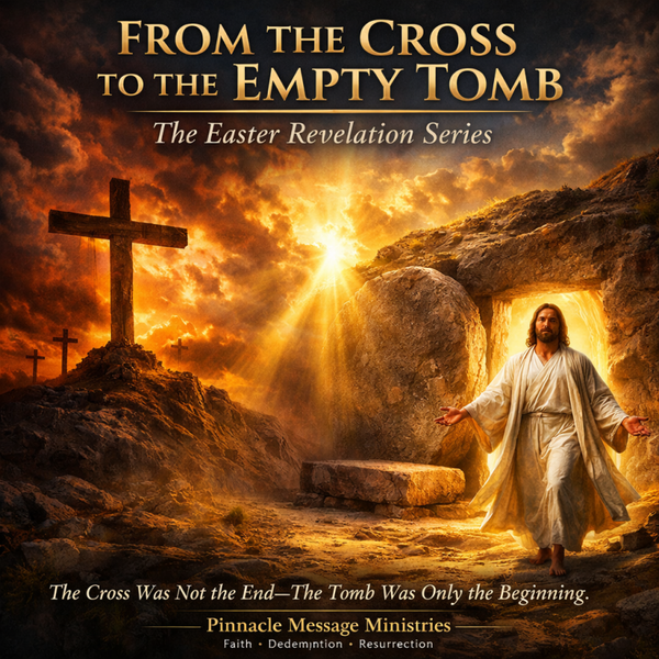 The Easter Revelation Series