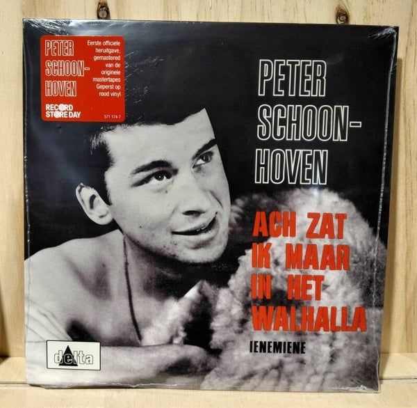 RSD 7" Single Peter Schoonhoven Acht Zat Ik Maar In Het Walhalla