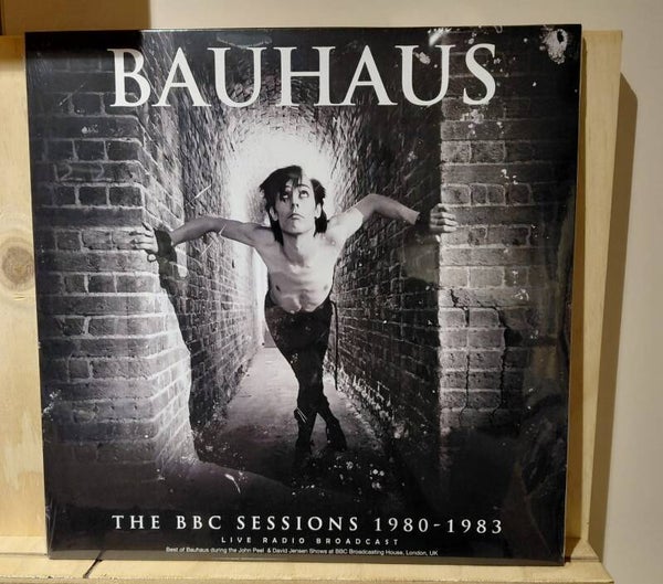 Bauhaus – The BBC Sessions 1980 - 1983