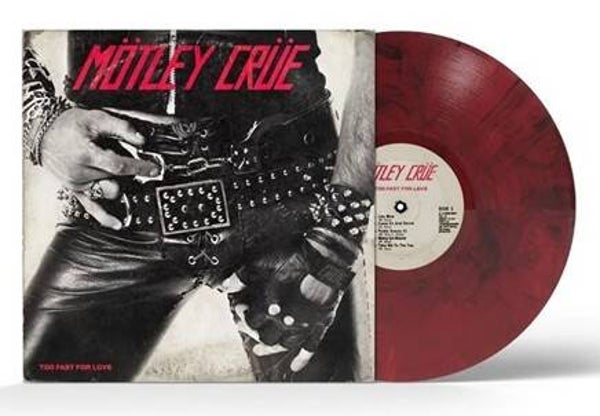 [PRE-ORDER]  Mötley Crüe - Too Fast For Love LP