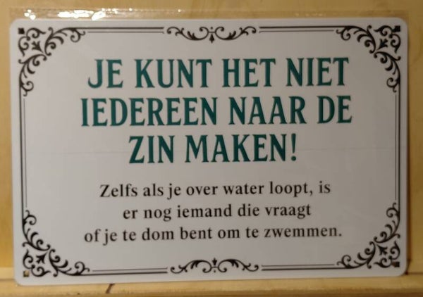 Metaalbordje Zin maken