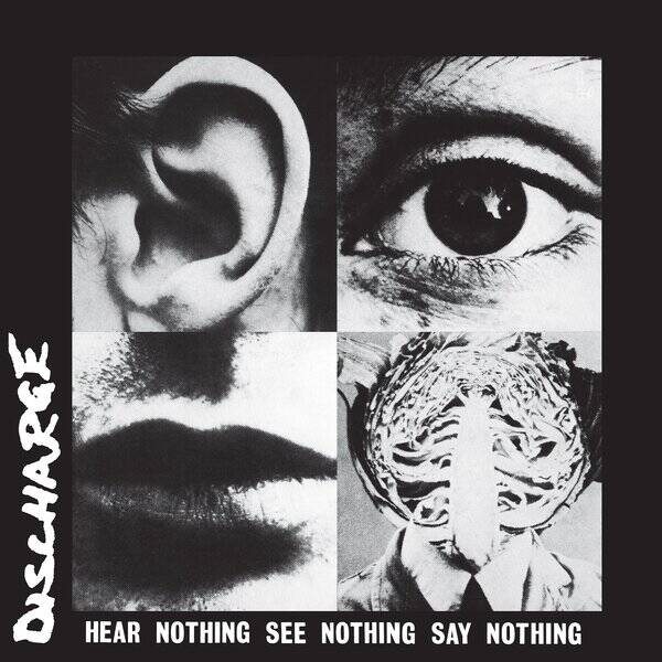 Discharge - Hear Nothing See Nothing Say Nothing -Wit vinyl