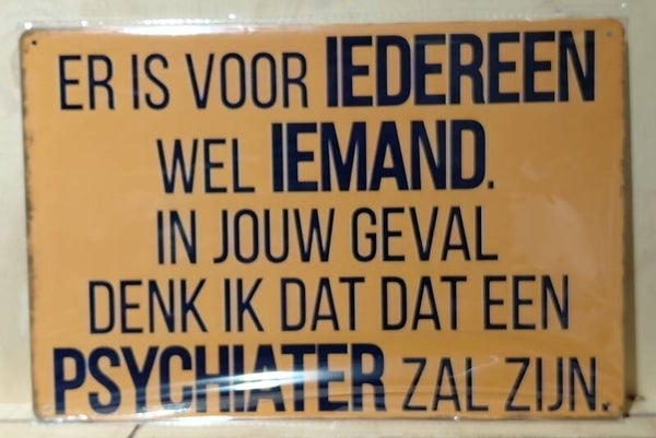 Metaalbordje Iemand