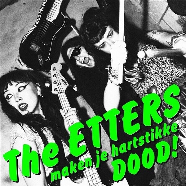 The Etters - Maken Je Hartstikke Dood! - Groen vinyl