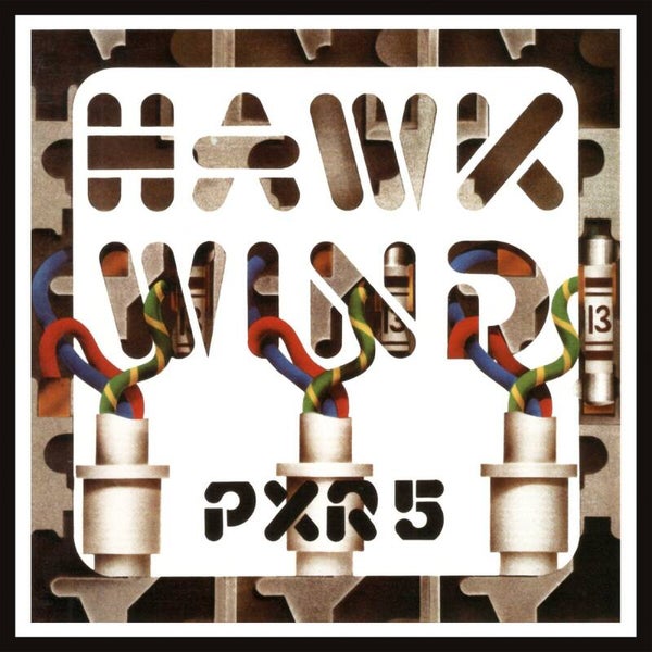 Hawkwind – P.X.R.5