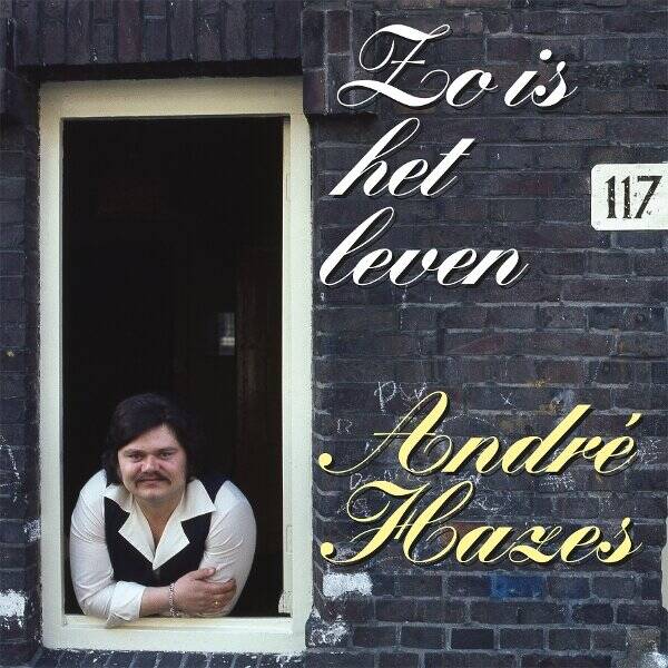 André Hazes - Zo Is Het Leven - Goud