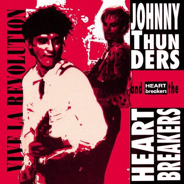 [PRE-ORDER] LP Johnny Thunders & The Heartbreakers - Vive La Revolution