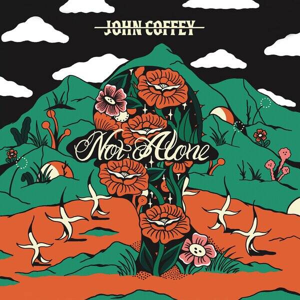 LP John Coffey - Not Alone