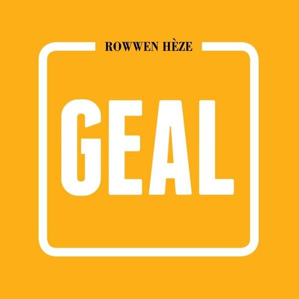 Rowwen Hèze - Geal
