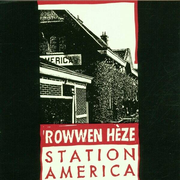 Rowwen Hèze - Station America